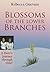 Blossoms of the Lower Branches, A Hero's Journey Through Grief