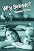 Why Believe?: Answers to key questions about the Christian faith (Lion Pocketbooks)