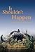 It Shouldn't Happen: Light-hearted African Adventures