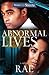 Abnormal Lives
