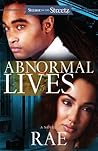 Abnormal Lives by Rae