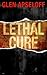 Lethal Cure