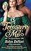Treasure Me (The Legend Hunters, #3)