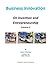 Business Innovation - Invention and Entrepreneurship - Volume II by Lance Winslow