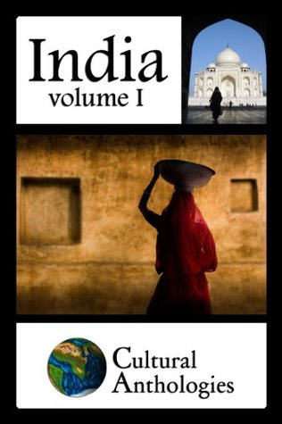 Cultural Anthologies: Stories of India, Volume I (Kindle Edition)