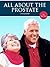 All About the Prostate Guid...