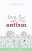 Love, Tears & Autism by Cecily Anne Paterson