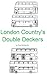 London Country's Double Deckers (London Country Buses Book 2)