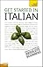 Get Started in Beginner's Italian by Vittoria Bowles
