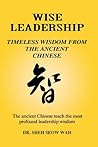 Wise Leadership: ...
