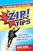 ZIP! Tips: The Fastest Way to Get More Done