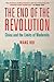 The End of the Revolution: China and the Limits of Modernity
