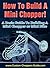 How To Build A Mini Chopper by Tyler Powers