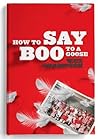 How To Say Boo To A Goose