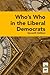 Who's Who in the Liberal De...