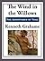 The Wind in the Willows by Kenneth Grahame