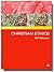 SCM Studyguide Christian Ethics by Neil Messer