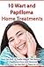 10 Wart and Papilloma Home Treatments and 15 Truths About the Human Papilloma Virus