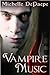 Vampire Music by Michelle DePaepe