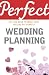 Perfect Wedding Planning by Cherry Chappell