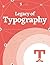 Legacy of Typography (Smashing eBooks)
