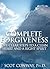 Complete Forgiveness: Five ...