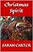 Christmas Spirit: Volume One