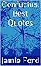 Confucius: Best Quotes (Wis...