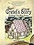 Gretel's Story