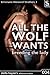 Breeding The Lady (All The Wolf Wants, #3)