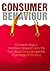 An Insight Into Consumer Behavior by Simon John