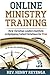 Online Ministry Training - ...