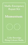 Momentum (Maths Emergency Repair Kit)