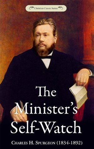 The Minister's Self-Watch (Chapel Library)