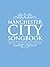 Manchester City Songbook - From Blue Moon to Niall Quinns Dis... by Trinity Mirror