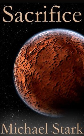 Sacrifice (Kindle Edition)