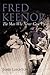 Fred Keenor - The Man Who N...