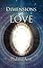Dimensions of Love