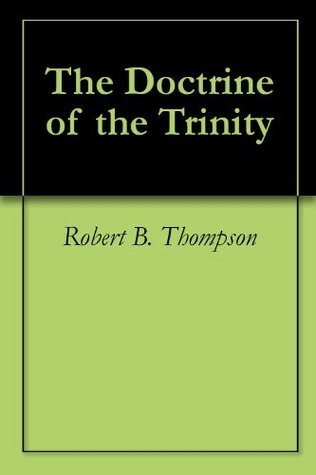 The Doctrine of the Trinity