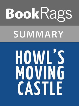 Summary & Study Guide Howl's Moving Castle by Diana Wynne Jones (Kindle Edition)
