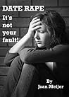 Date Rape: It's Not Your Fault