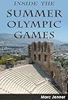 Inside The Summer Olympic Games