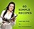 60 Simple Recipes