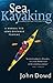 Sea Kayaking: A Manual for Long-Distance Touring