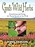 God's Wild Herbs : Identify...