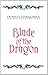Blade of the Dragon: Book One of the Spirit Blade Trilogy