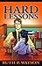 Hard Lessons