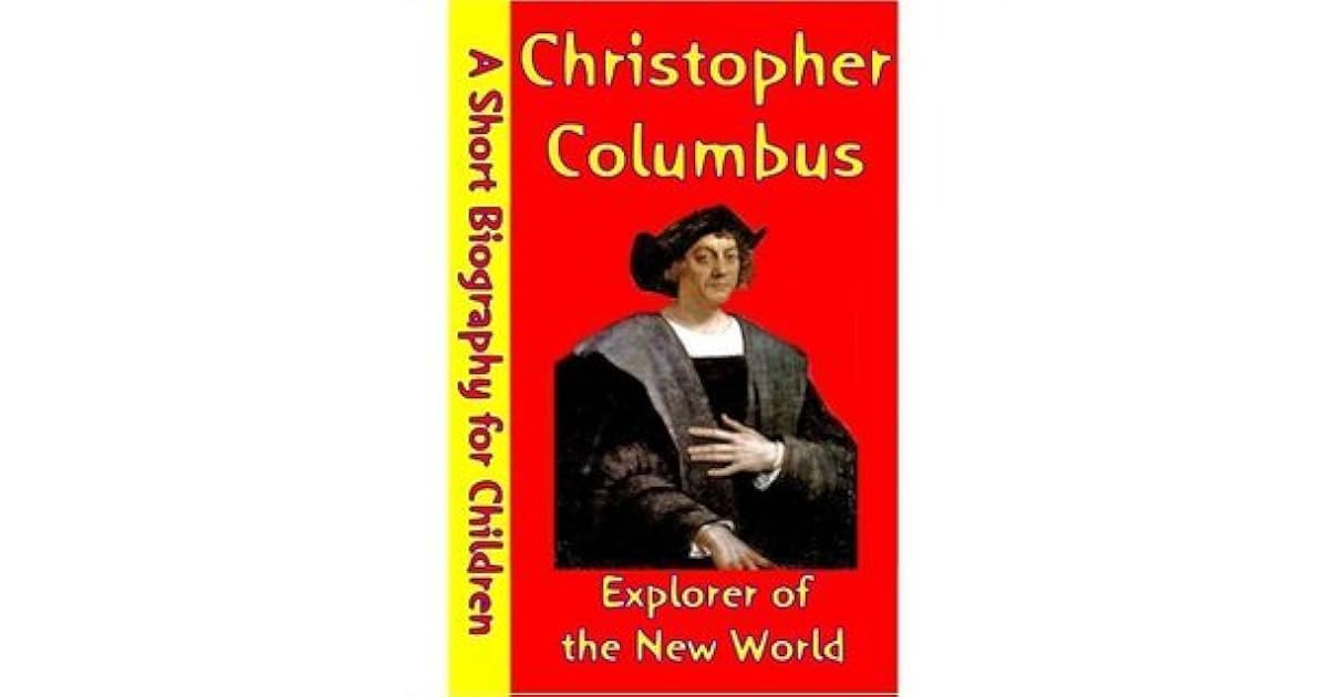 Christopher Columbus : Explorer of The New World by Best Children's ...