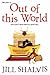 Out of This World by Jill Shalvis