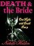 One Night With Death, Part 3: Death and the Bride (One Night with Death Series)